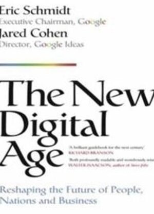 The New Digital Age: Reshaping the Future of People, Nations and Business