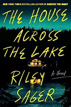 The House Across the Lake