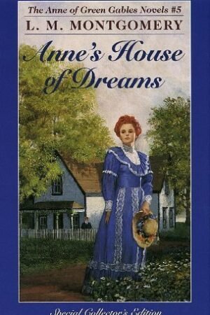 Anne's House of Dreams