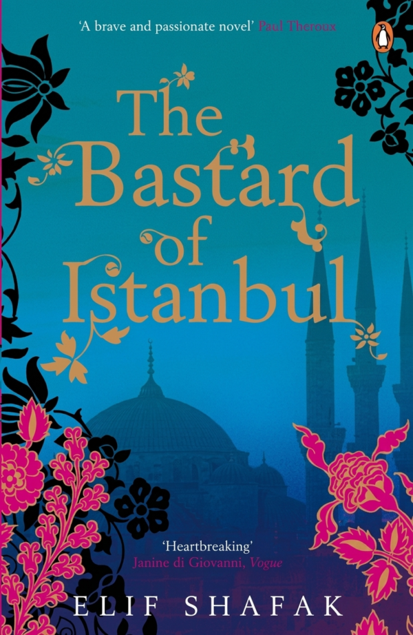 The Bastard of Istanbul The Bastard of Istanbul