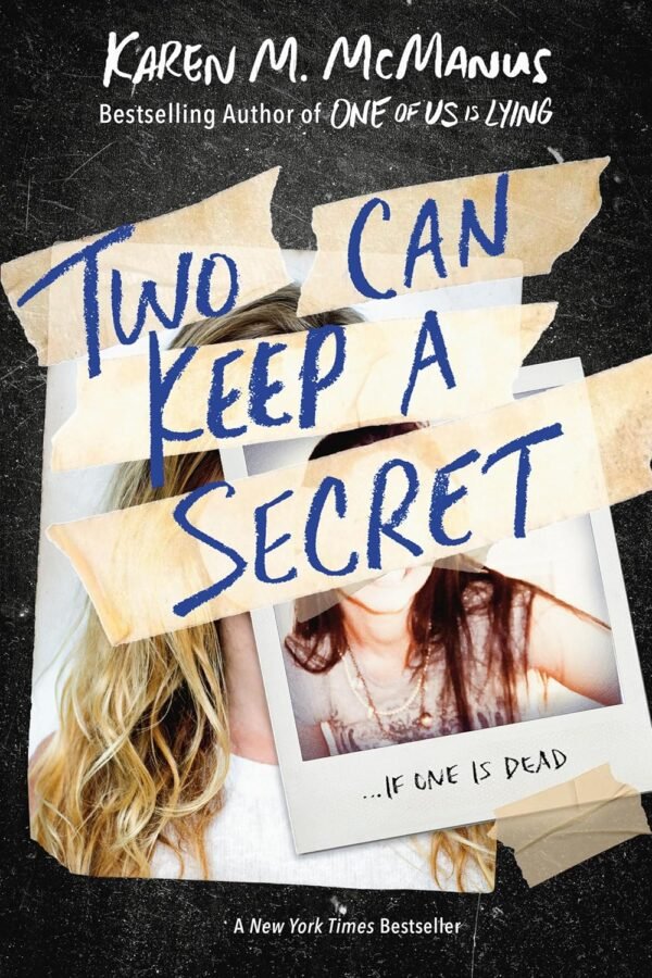 Two Can Keep a Secret Two Can Keep a Secret