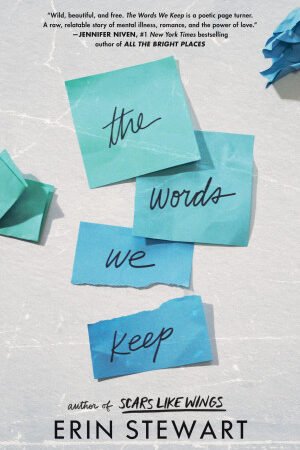 The Words We Keep