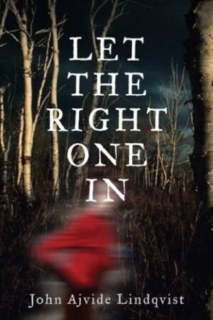 Let the Right One In