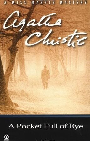 A Pocket Full of Rye