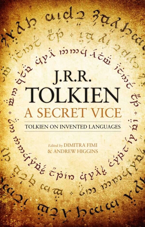 A Secret Vice, Tolkien on Invented Languages