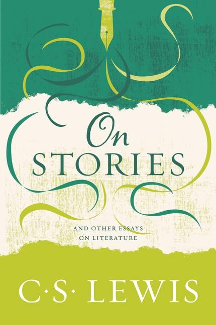 On Stories, And Other Essays on Literature