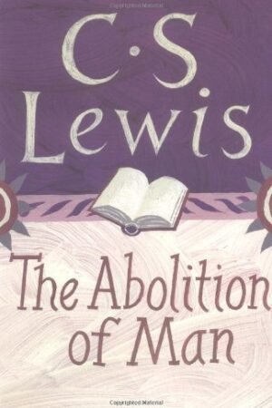 The Abolition of Man