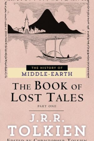 The Book of Lost Tales 1