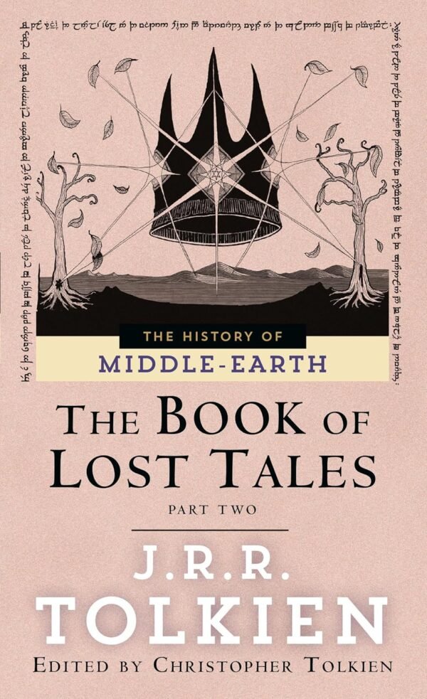 The Book of Lost Tales 2 The Book of Lost Tales 2