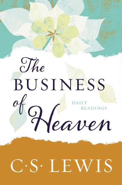 The Business of Heaven, Daily Readings