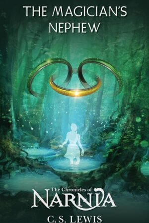 The Magician’s Nephew