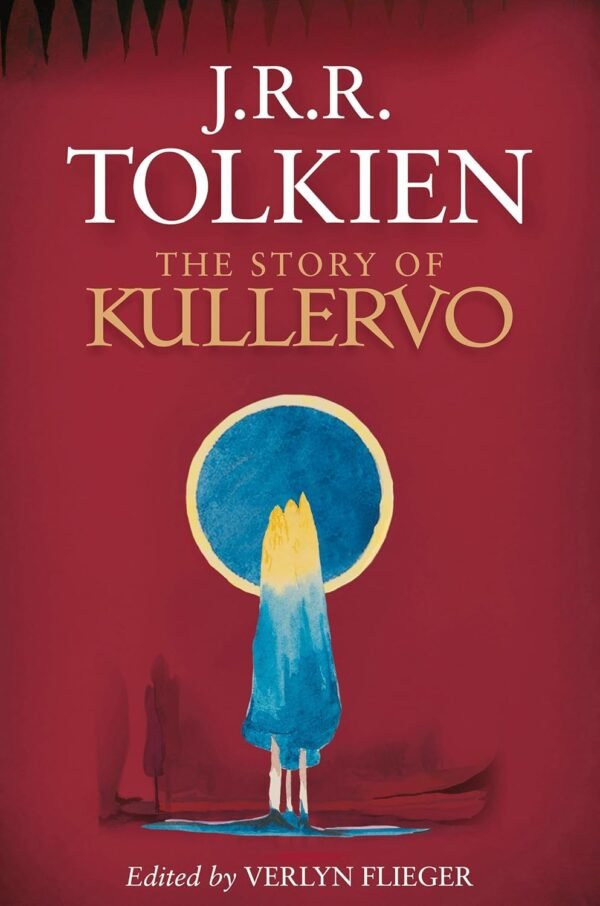 The Story of Kullervo The Story of Kullervo