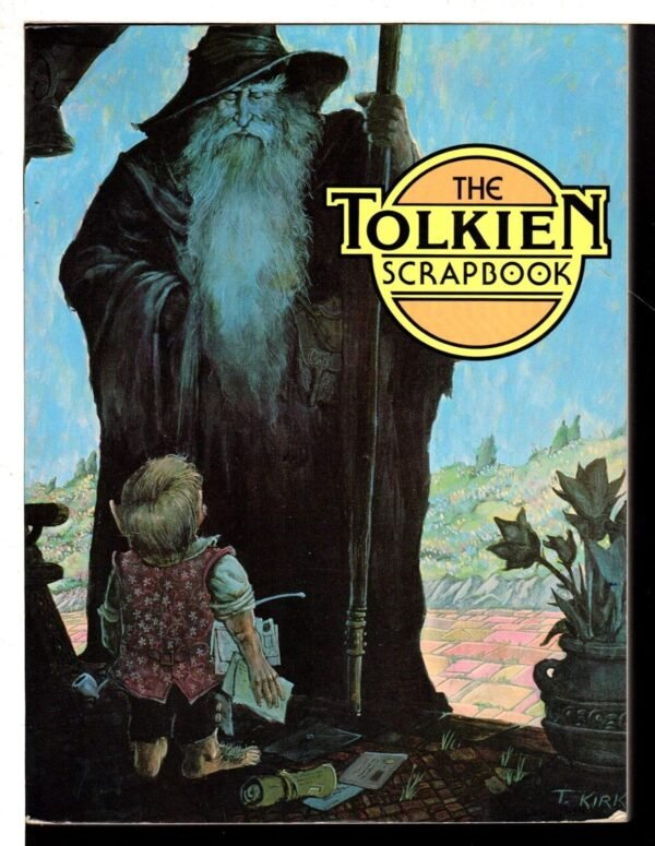 The Tolkien Scrapbook The Tolkien Scrapbook