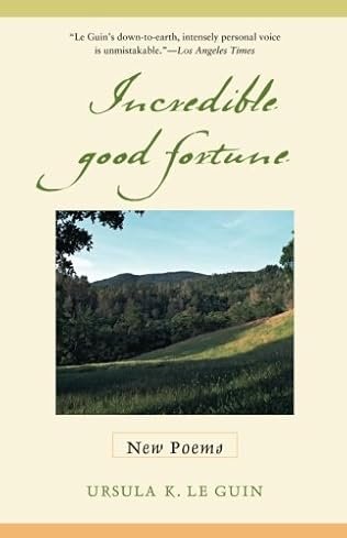 Incredible Good Fortune