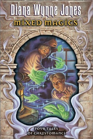 Mixed Magics, Four Tales of Chrestomanci