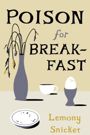 Poison for Breakfast