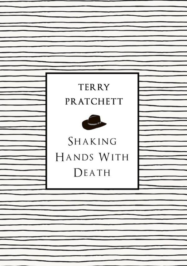 Shaking Hands with Death