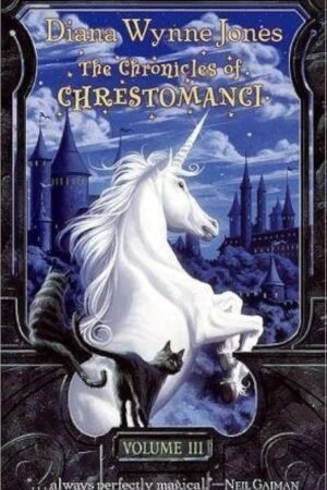 The Chronicles of Chrestomanci, Volume 3
