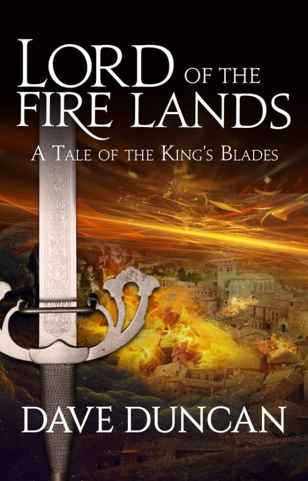 Lord of the Fire Lands Lord of the Fire Lands
