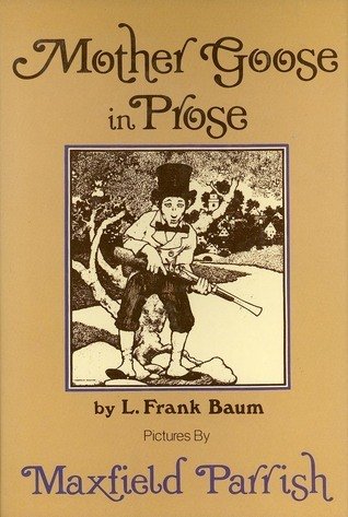Mother Goose In Prose