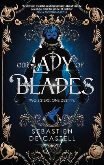 Our Lady of Blades Our Lady of Blades