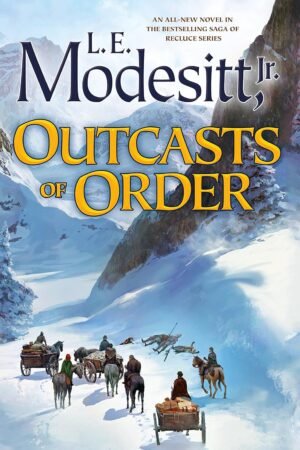 Outcasts of Order