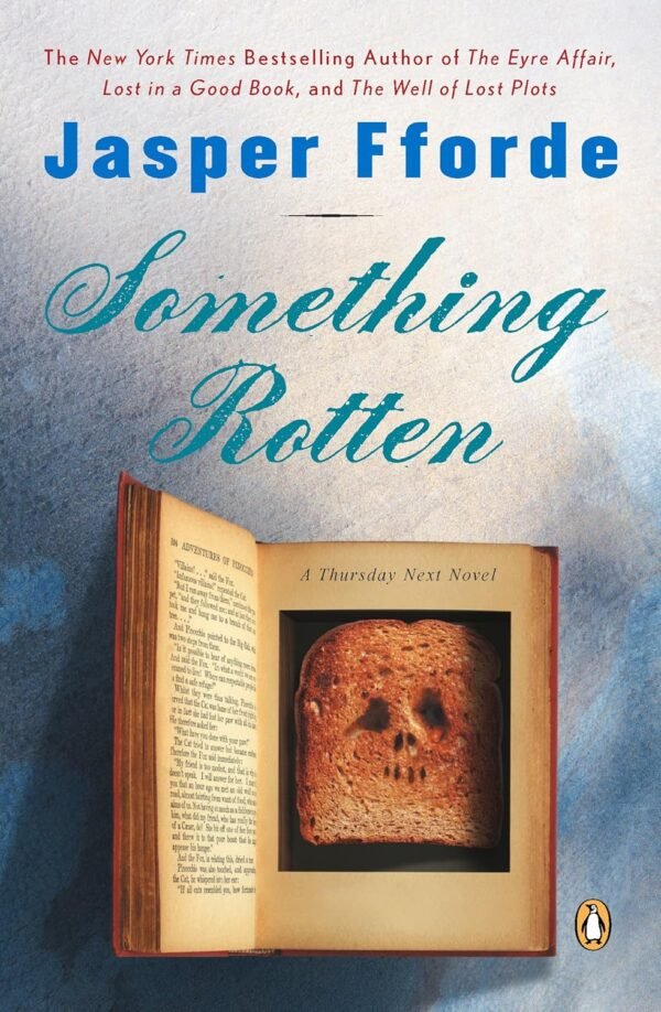 Something Rotten Something Rotten