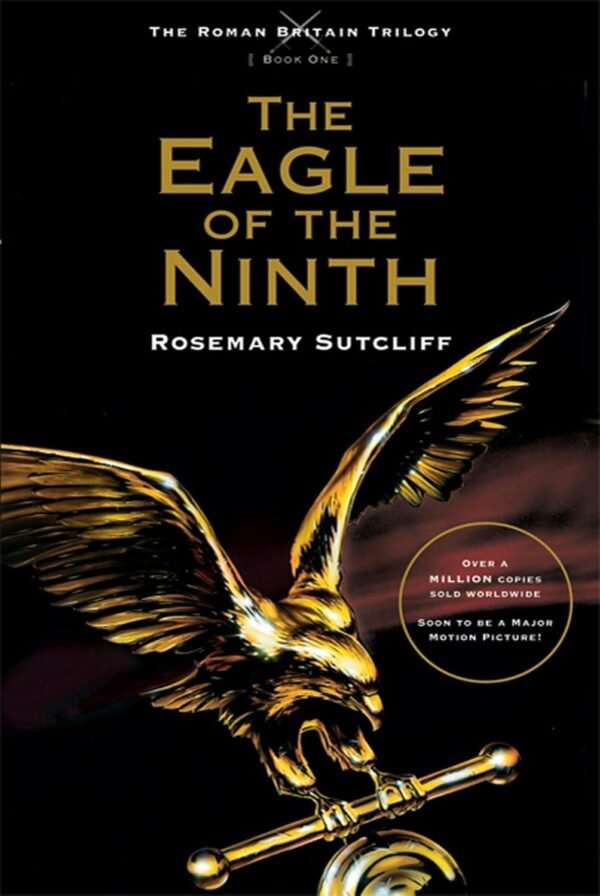 The Eagle of the Ninth The Eagle of the Ninth