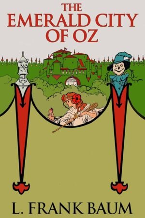The Emerald City of Oz