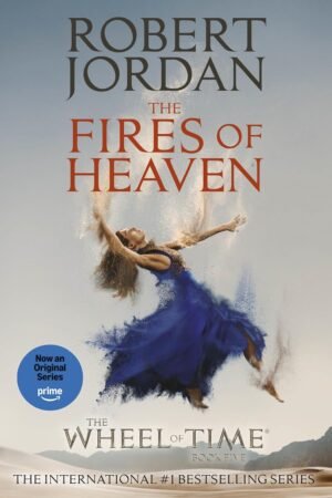 The Fires of Heaven