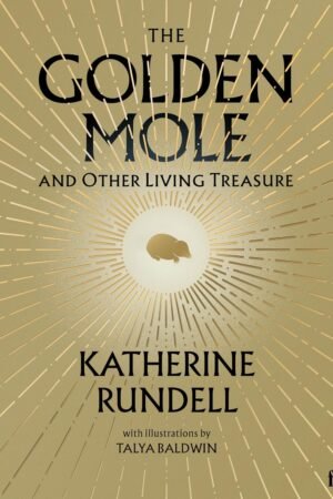 The Golden Mole: and Other Living Treasure