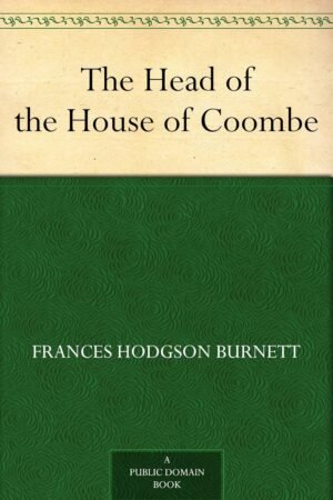 The Head of the House of Coombe