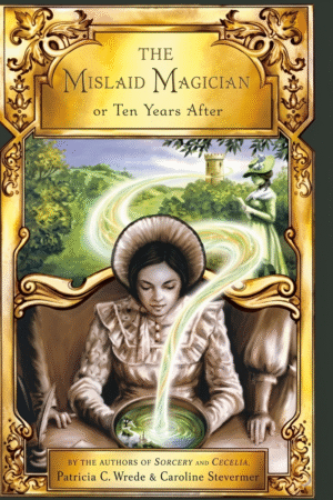 The Mislaid Magician; or, Ten Years After