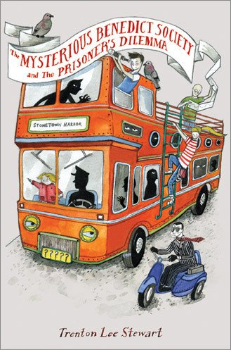 The Mysterious Benedict Society and the Prisoner s Dilemma The Mysterious Benedict Society and the Prisoner s Dilemma