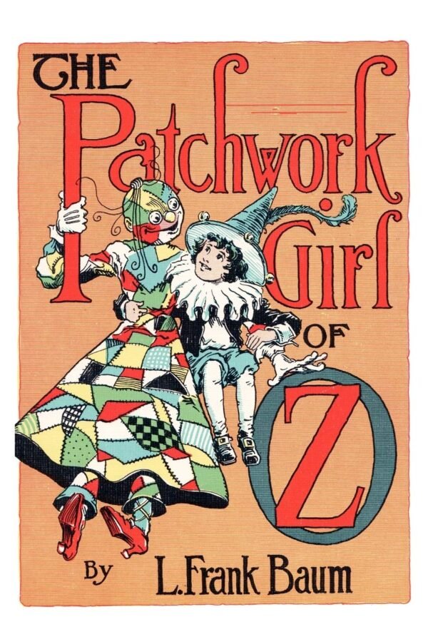The Patchwork Girl of Oz