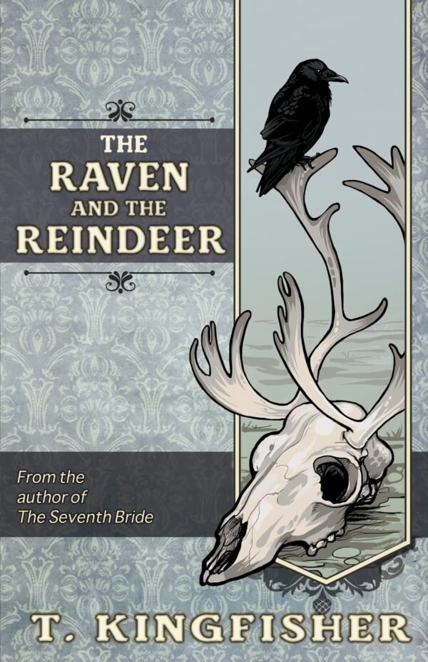 The Raven and the Reindeer The Raven and the Reindeer