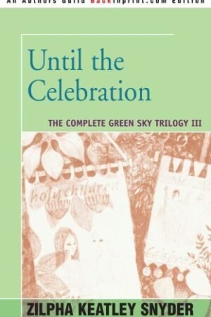 Until the Celebration