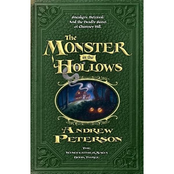 The Monster in the Hollows
