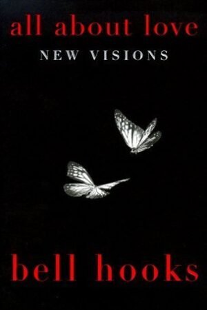 All About Love: New vision