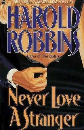 Never Love a Stranger