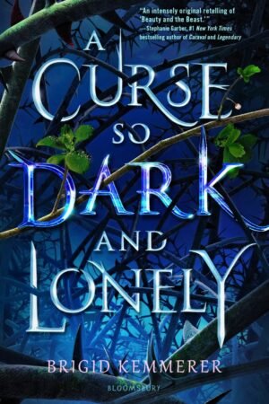 A Curse So Dark and Lonely
