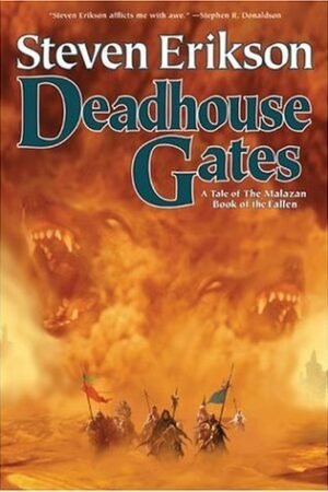 Deadhouse Gates