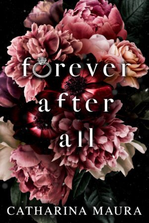 Forever After All