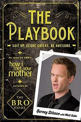 The Playbook: Suit up. Score chicks. Be awesm