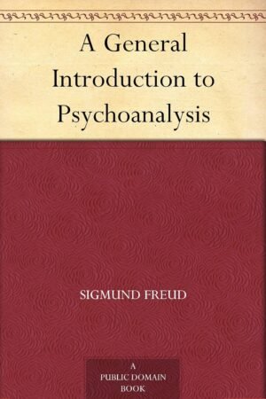 A General Introduction to Psychoanalysis