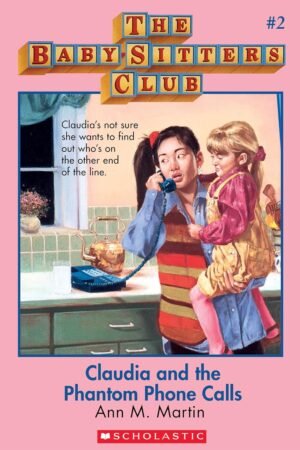 Claudia and the Phantom Phone Calls