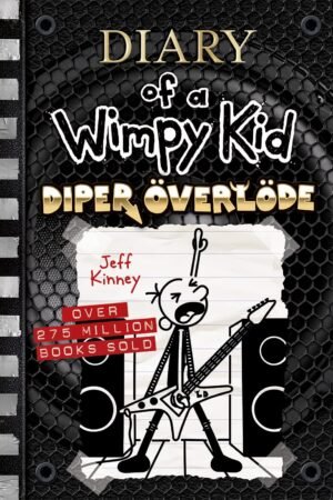 Diary of a Wimpy Kid: Diper Overlode Vol. 17