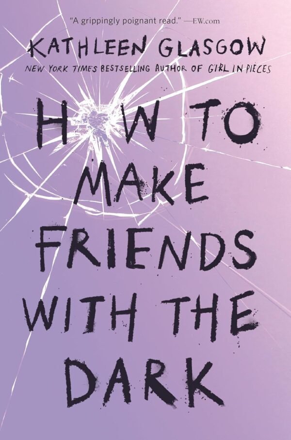 How to Make Friends with the Dark How to Make Friends with the Dark