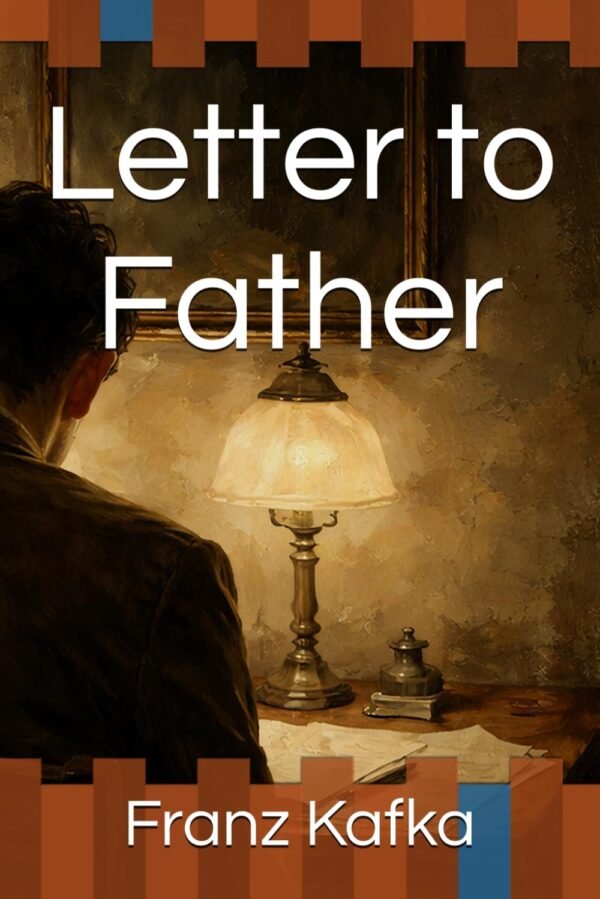 Letter to His Father