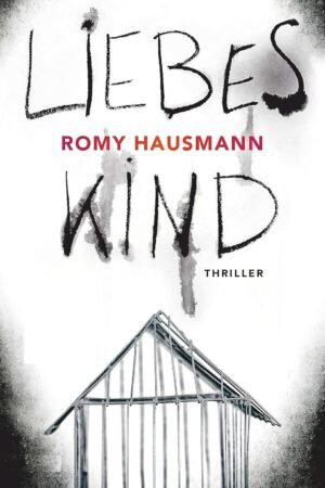 Liebes Kind (German Edition)